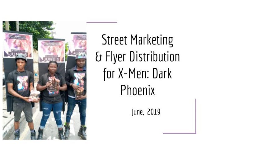 X-Men: Dark Phoenix – Street Marketing & Flyer Distribution